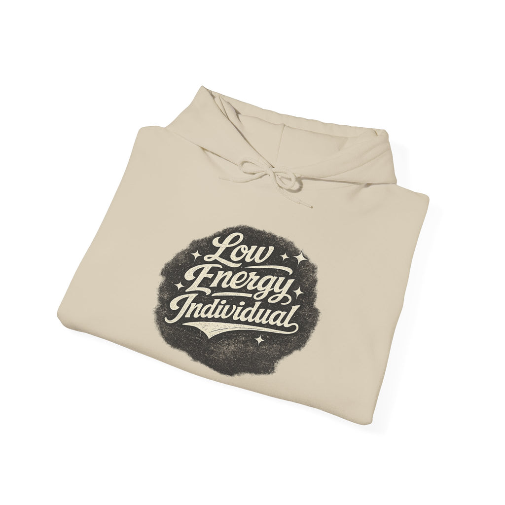 Low Energy Individual Hoodie — Funny Retro Badge Hoodie for Introverts