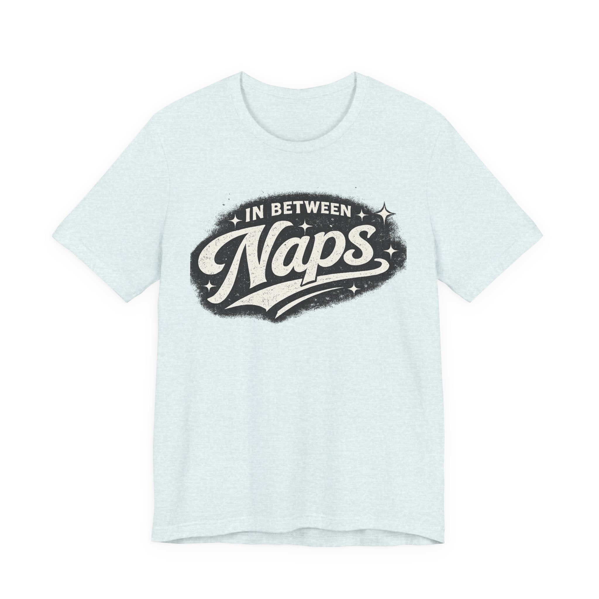 In Between Naps T-Shirt – Retro Sleep Lover Graphic Tee
