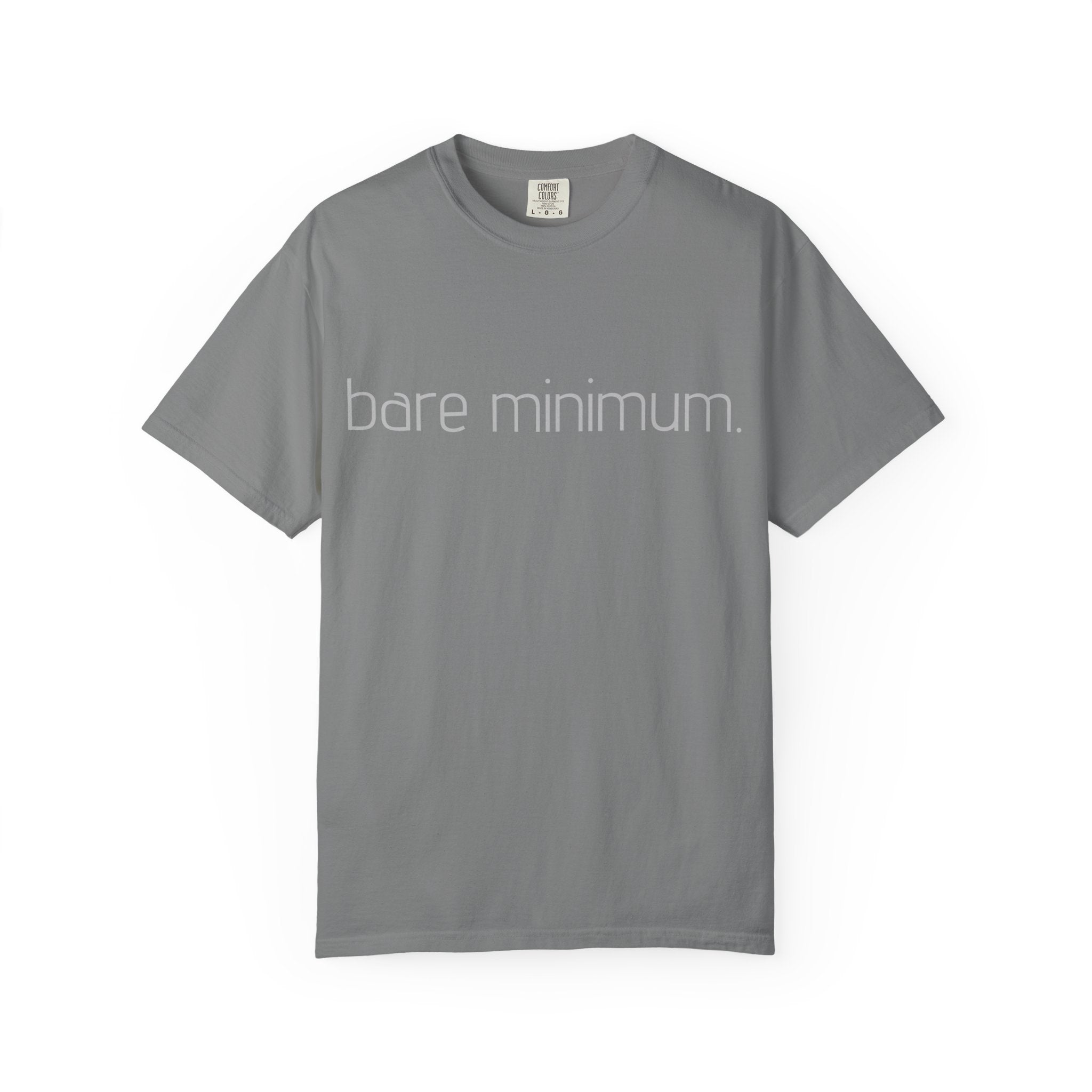 bare minimum. T-shirt | Minimal Typography Shirt, Simple Text Tee