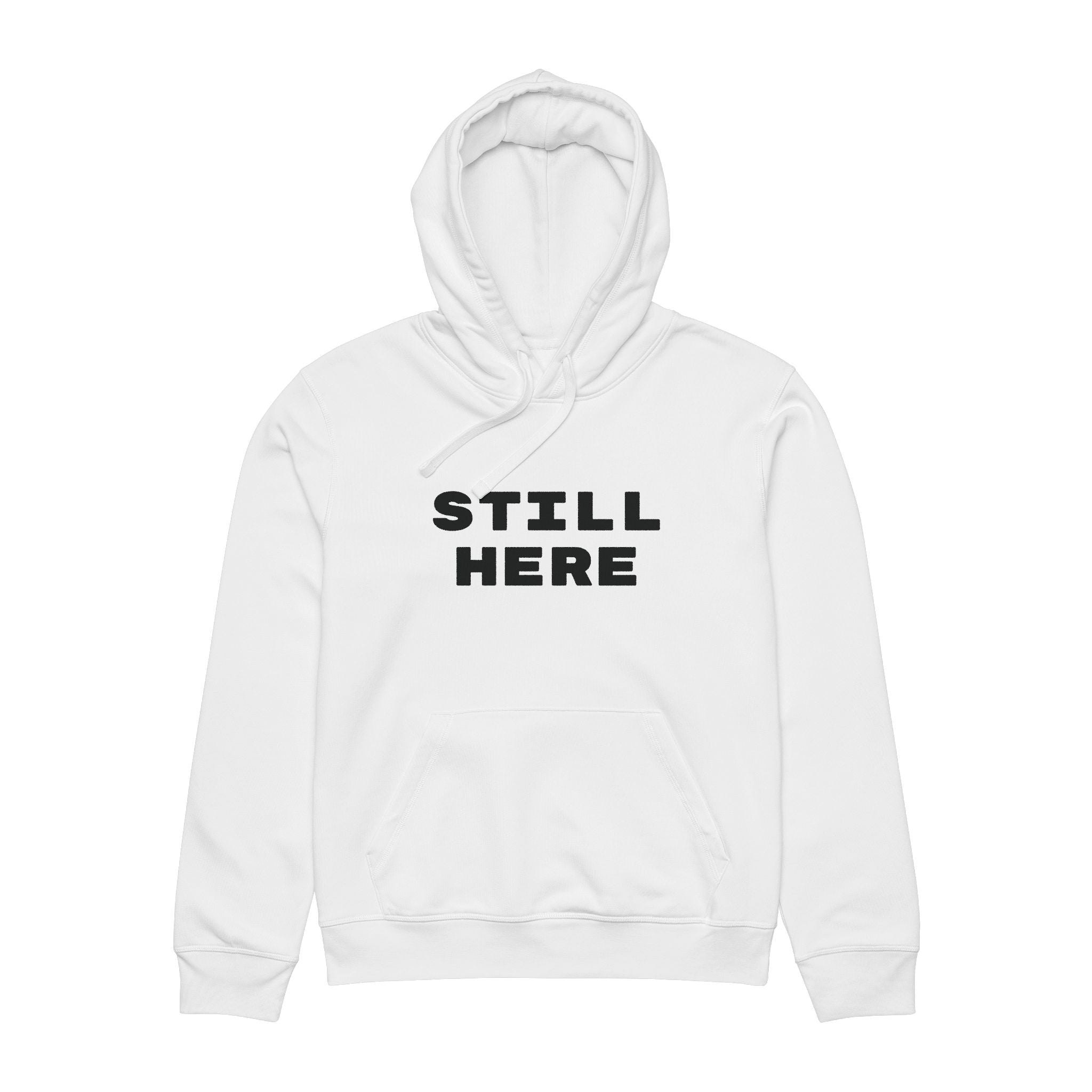 Still Here Hoodie — Minimalist 'STILL HERE' Graphic Hoodie for Drummers & Musicians