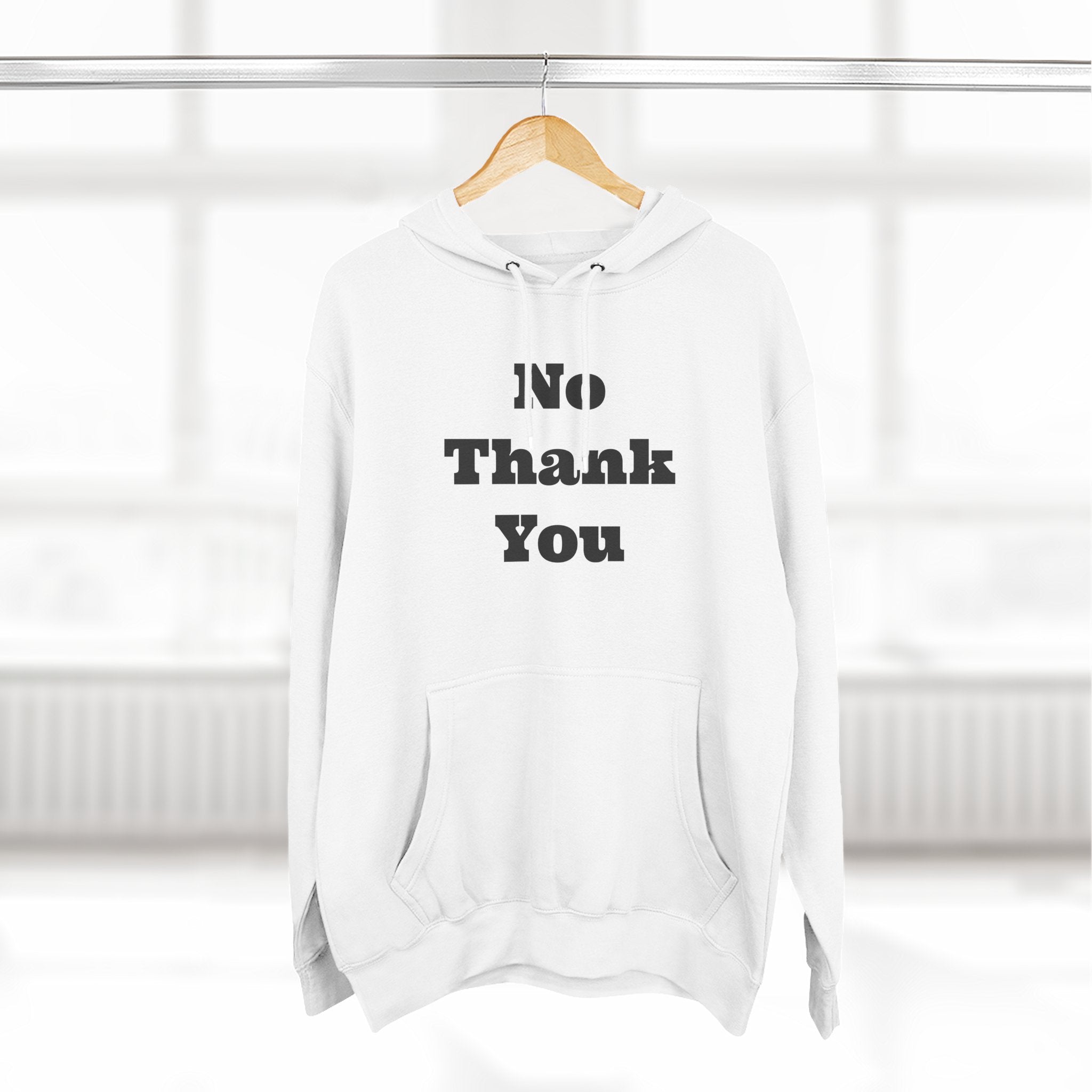 “No Thank You” Hoodie – Minimalist Sarcasm Pullover