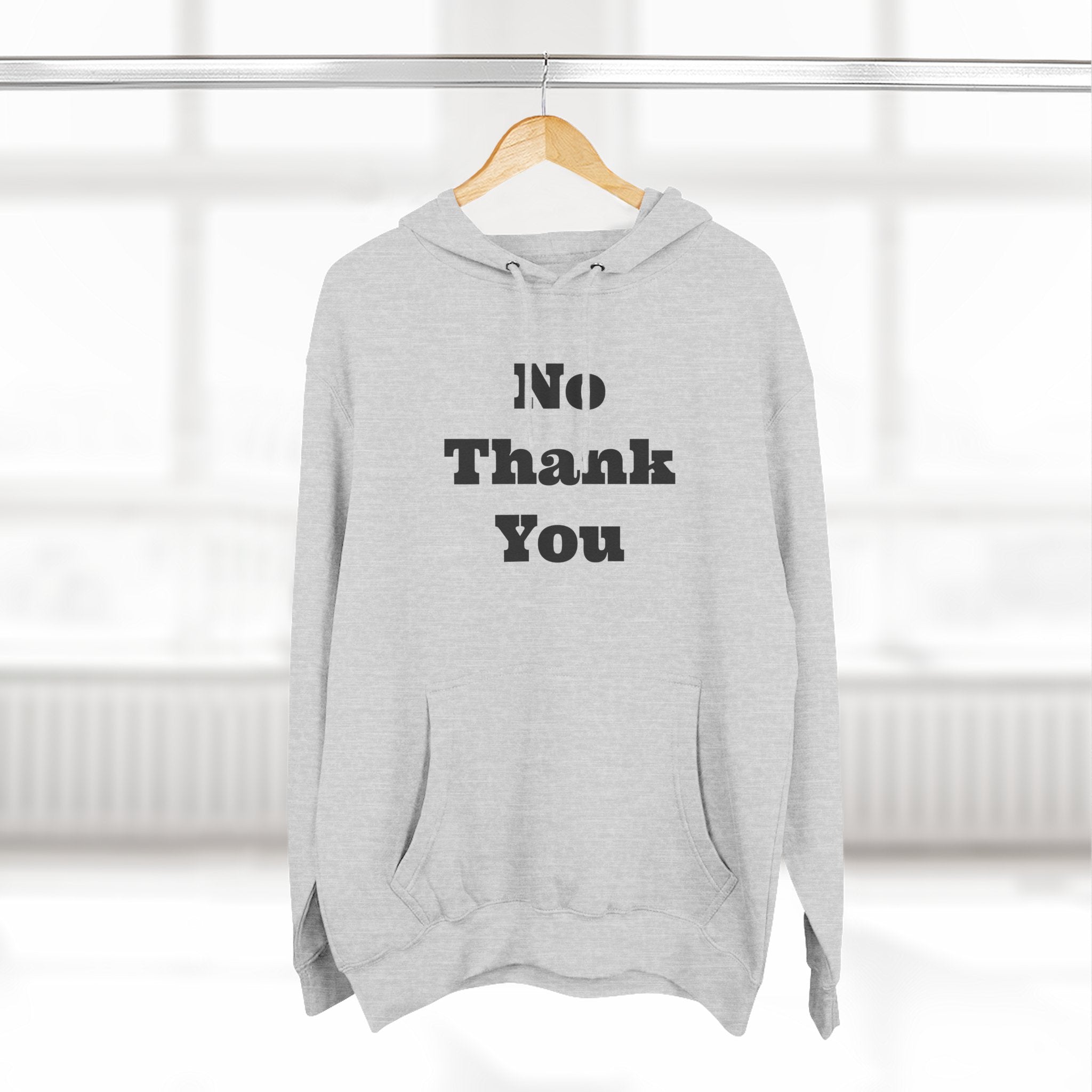 “No Thank You” Hoodie – Minimalist Sarcasm Pullover