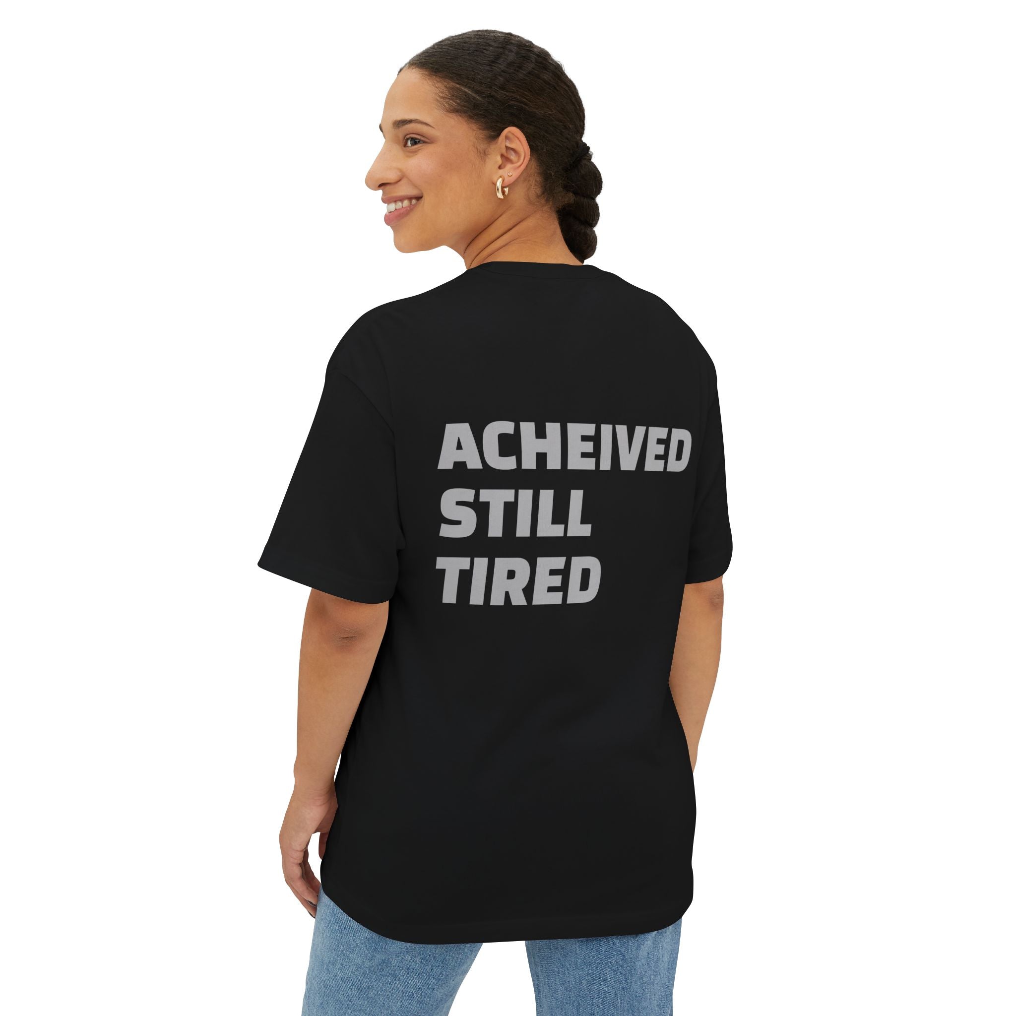 Graphic Tee — “Bare Minimum / Achieved Still Tired” Oversized Boxy Casual Shirt