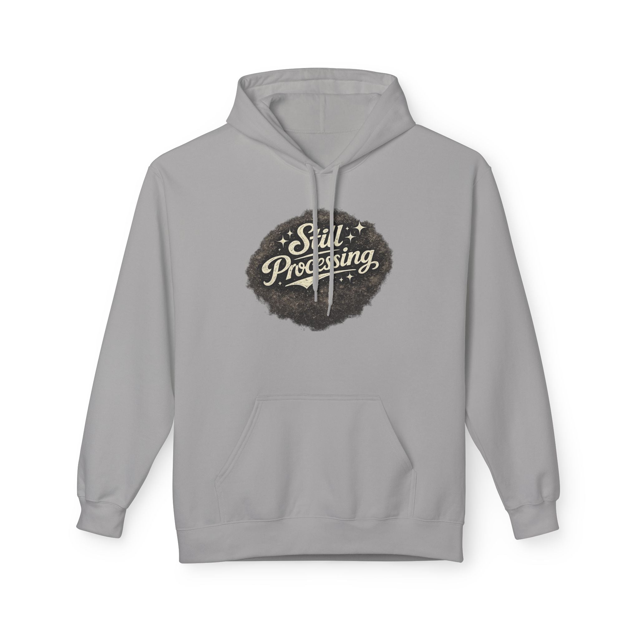 Still Processing Hoodie – Vintage Script Graphic Pullover
