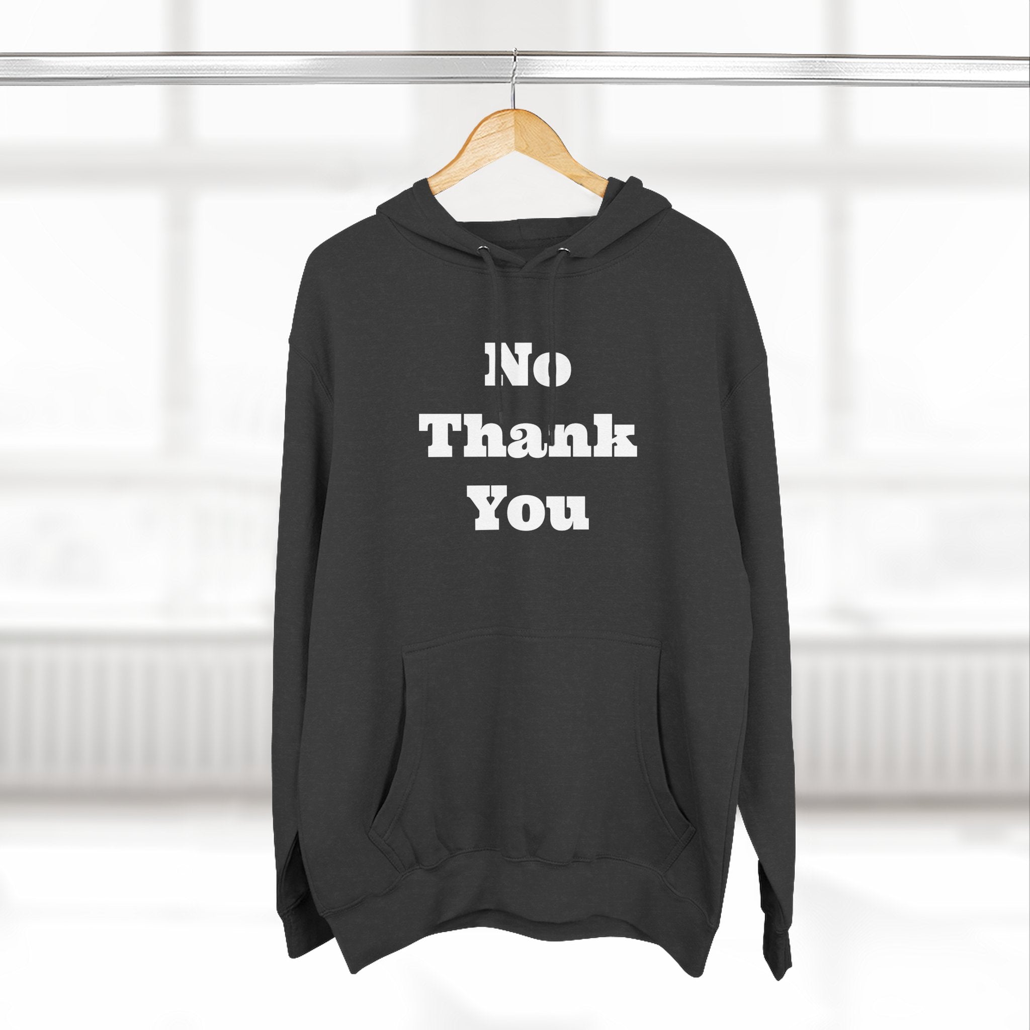 “No Thank You” Hoodie – Minimalist Sarcasm Pullover