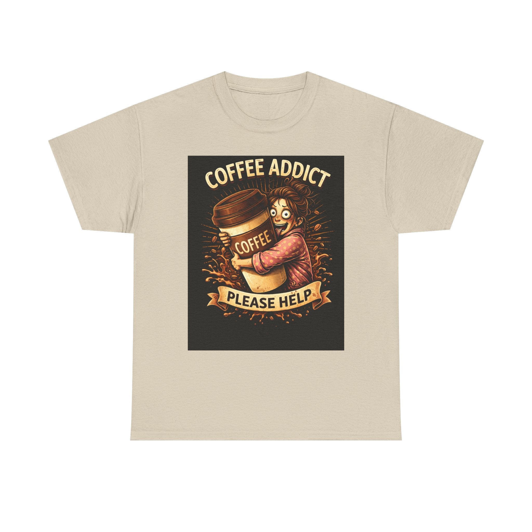 Coffee Addict – Funny Women’s Coffee Lover T-Shirt
