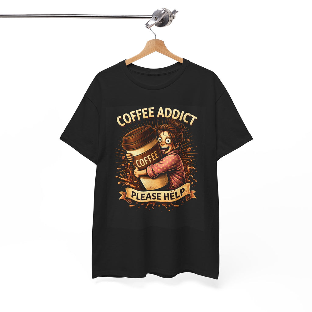 Coffee Addict – Funny Women’s Coffee Lover T-Shirt
