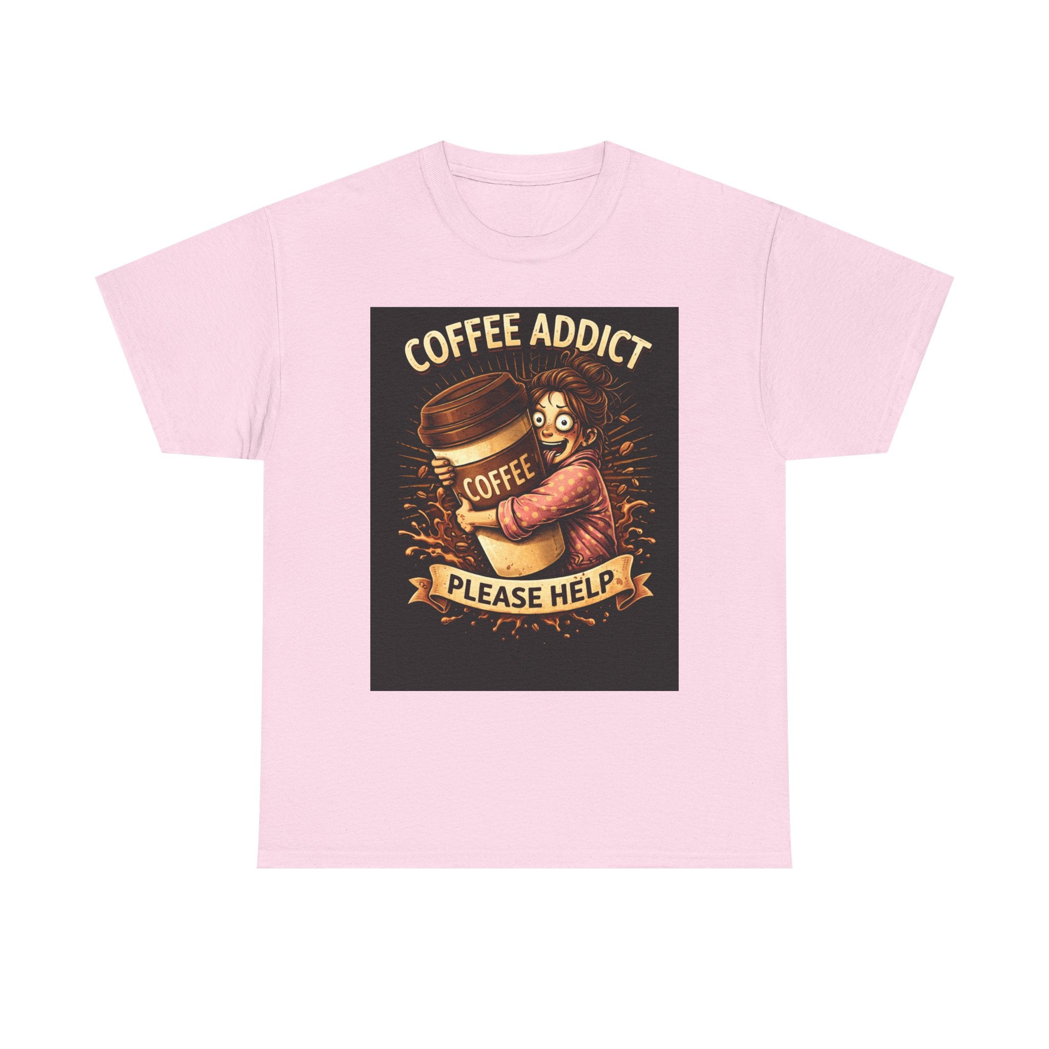 Coffee Addict – Funny Women’s Coffee Lover T-Shirt