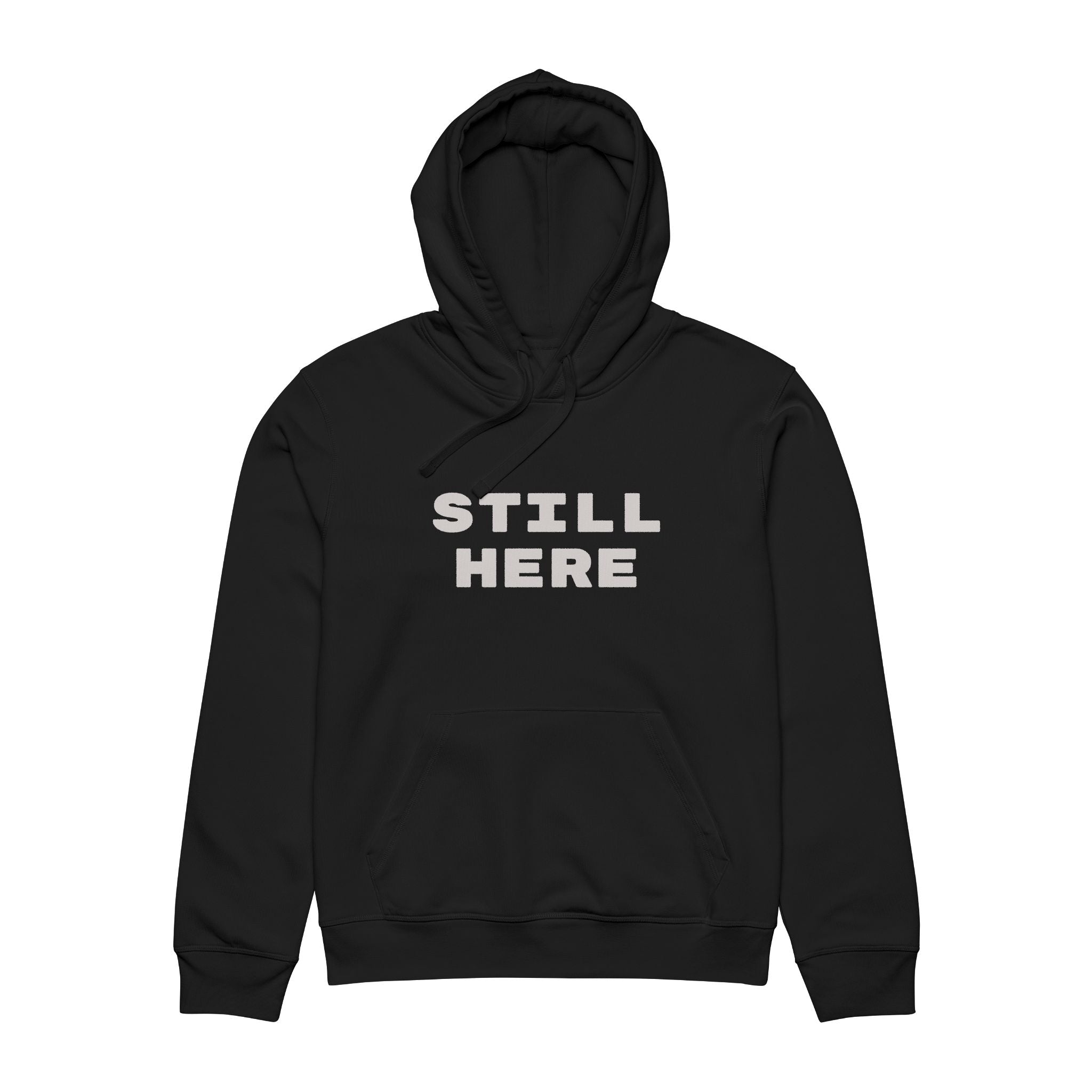 Still Here Hoodie — Minimalist 'STILL HERE' Graphic Hoodie for Drummers & Musicians