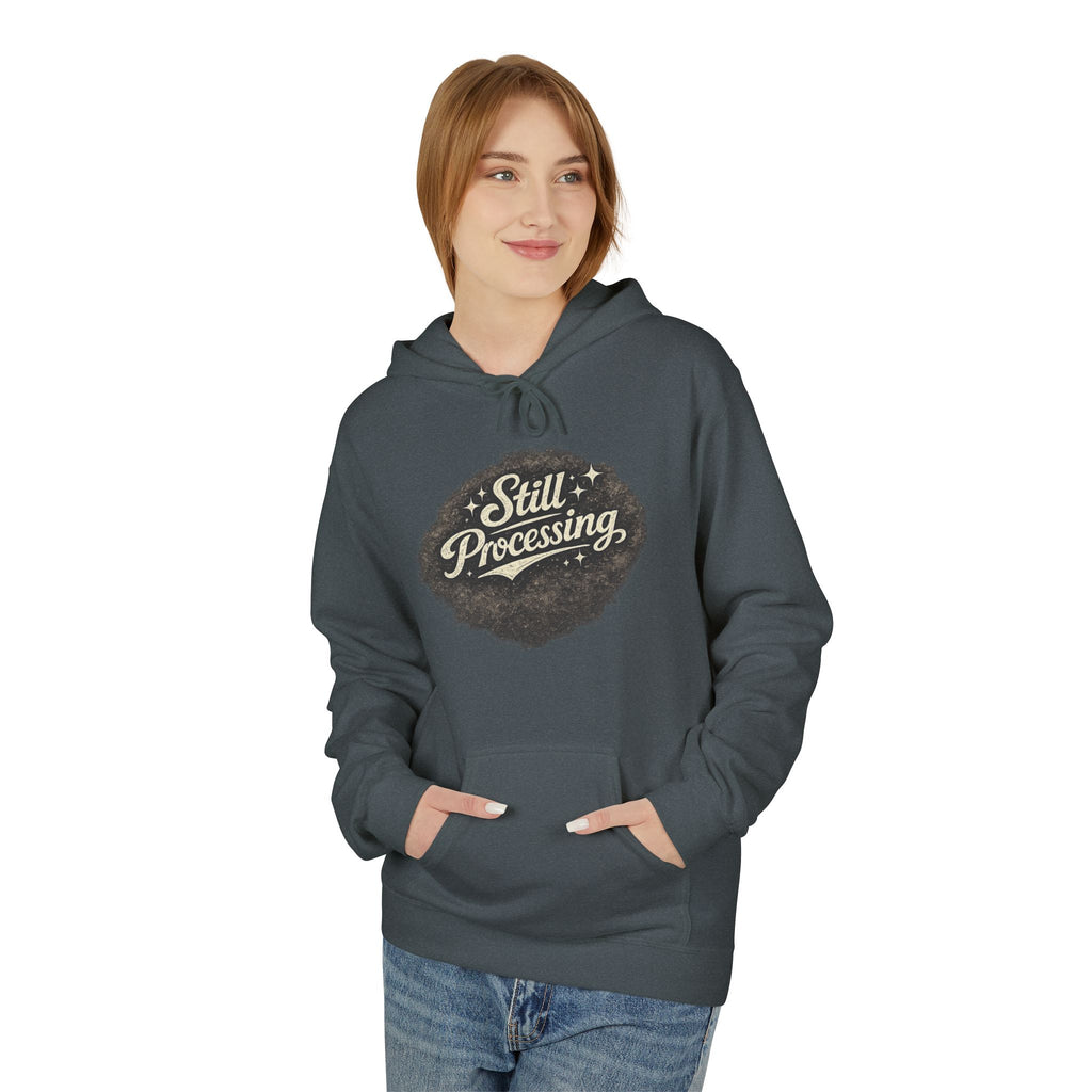 Still Processing Hoodie – Vintage Script Graphic Pullover