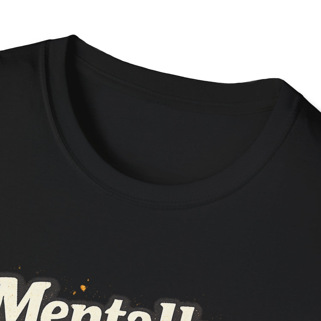 Mentally Somewhere Else T-Shirt — Funny Escape Vibe Graphic Tee