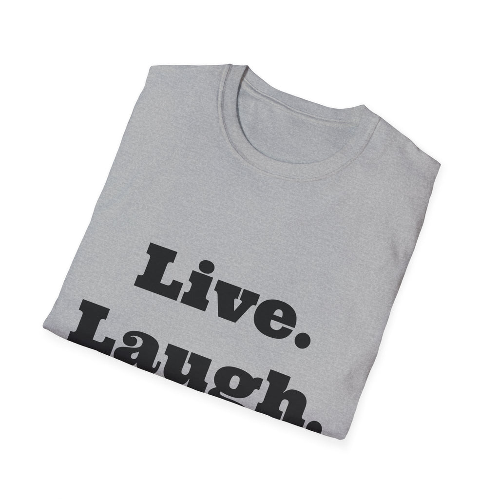 Live. Laugh. Barf. T-Shirt — Funny Sarcastic Quote Tee