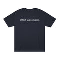 Subtle 'Effort Was Made' White Tee — Minimalist Casual T-Shirt
