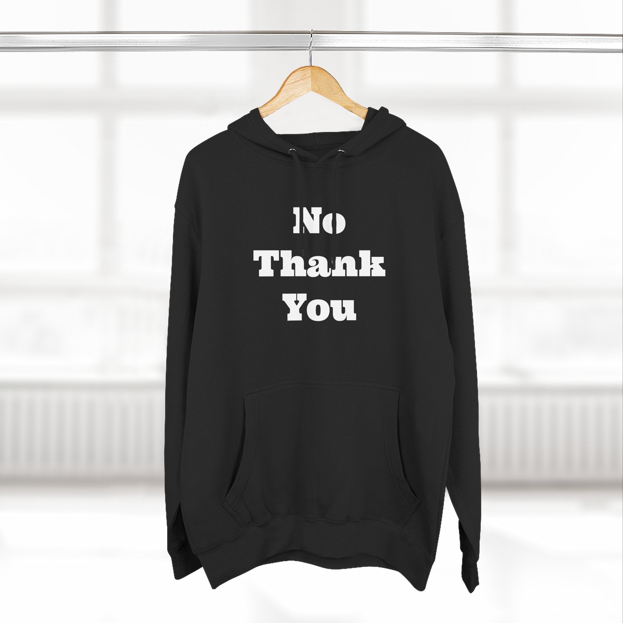 “No Thank You” Hoodie – Minimalist Sarcasm Pullover