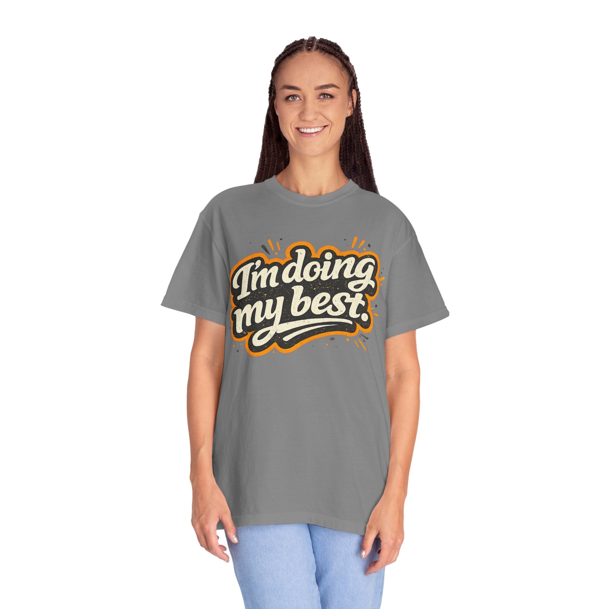 I'm Doing My Best. T-Shirt — Distressed Graphic Tee for Relatable Humor