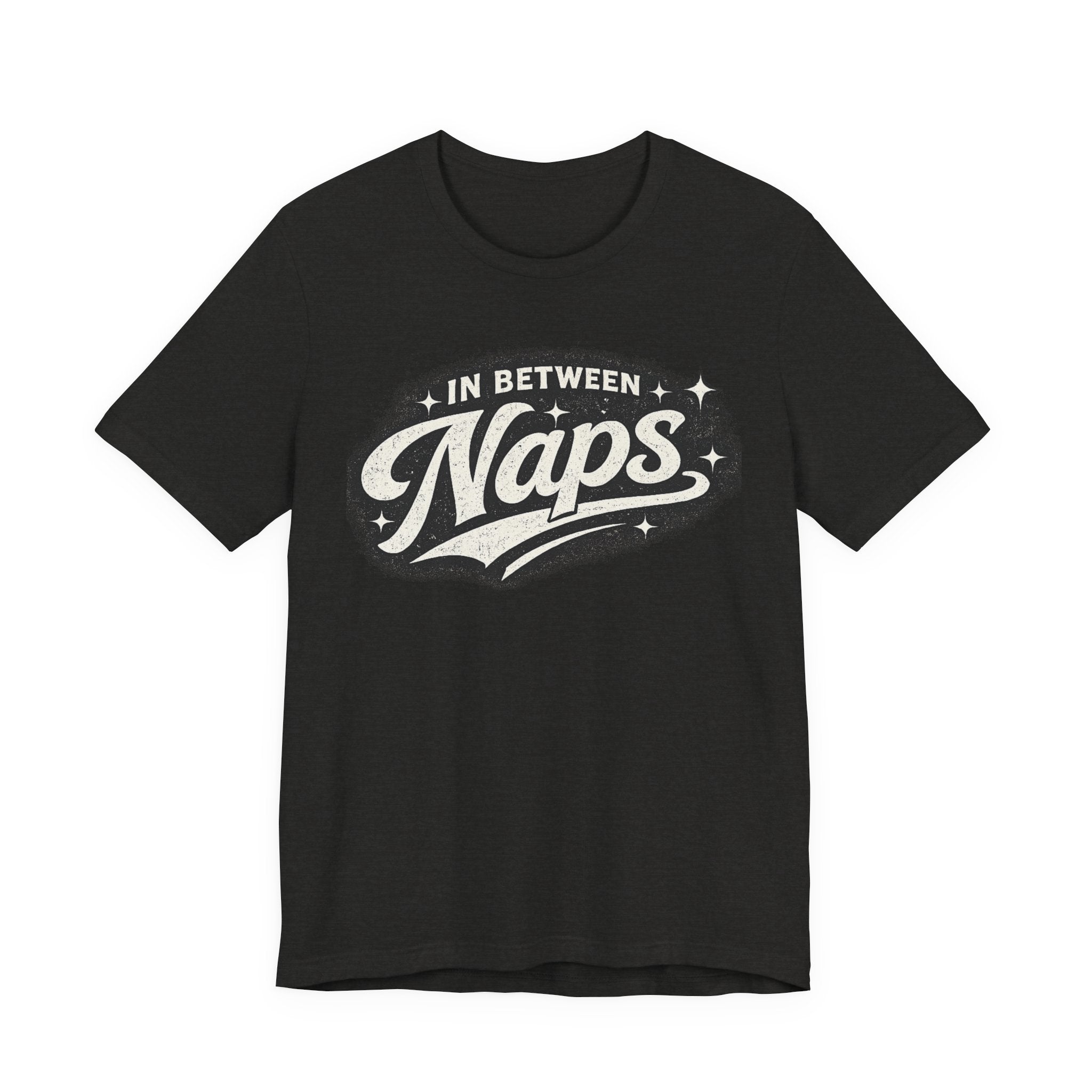 In Between Naps T-Shirt – Retro Sleep Lover Graphic Tee