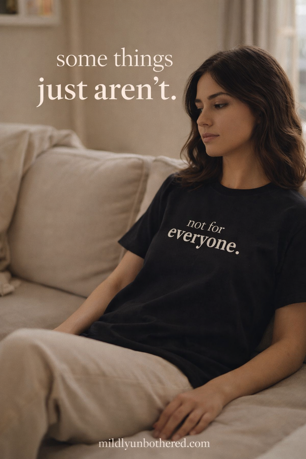 Not For Everyone Tee
