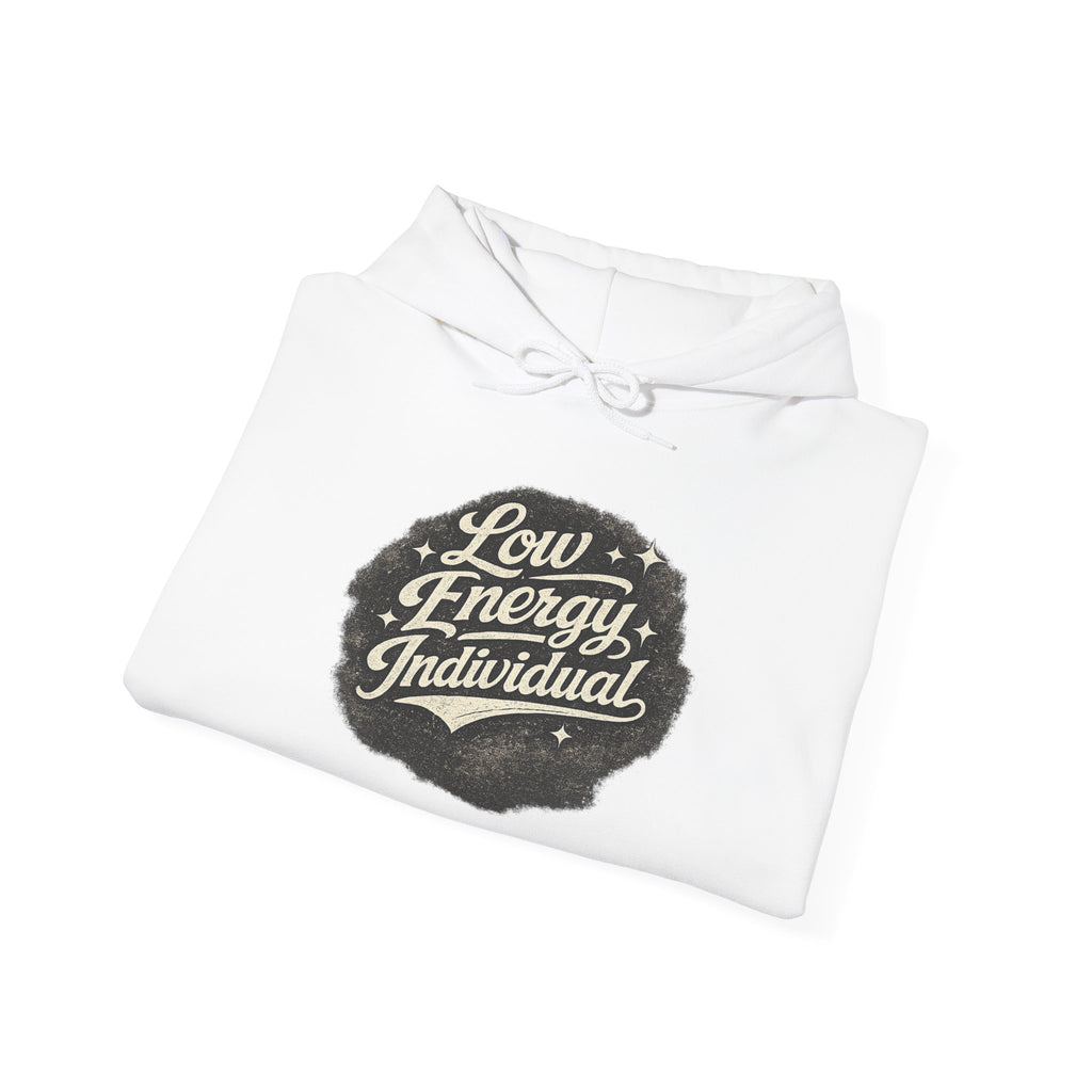 Low Energy Individual Hoodie — Funny Retro Badge Hoodie for Introverts