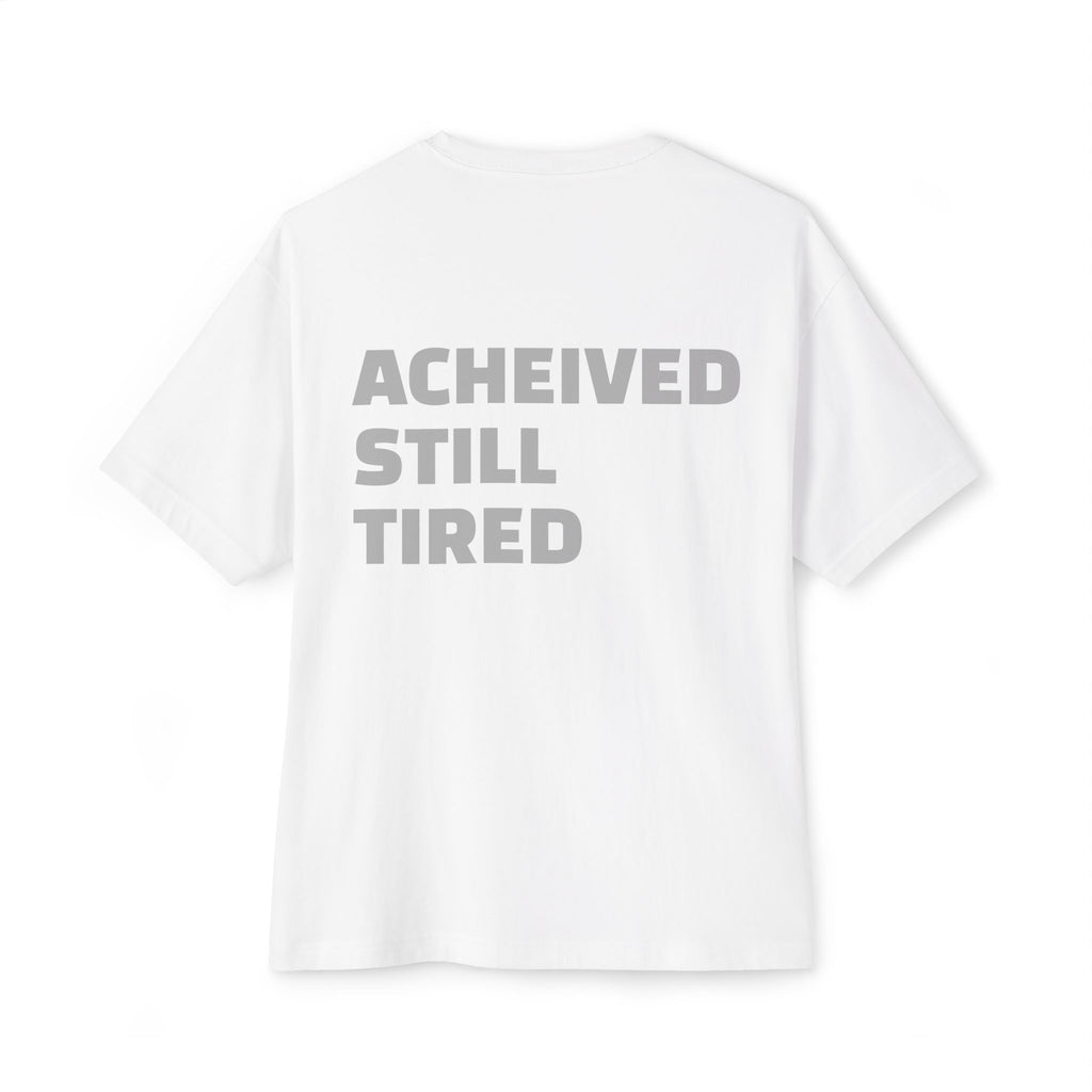 Graphic Tee — “Bare Minimum / Achieved Still Tired” Oversized Boxy Casual Shirt